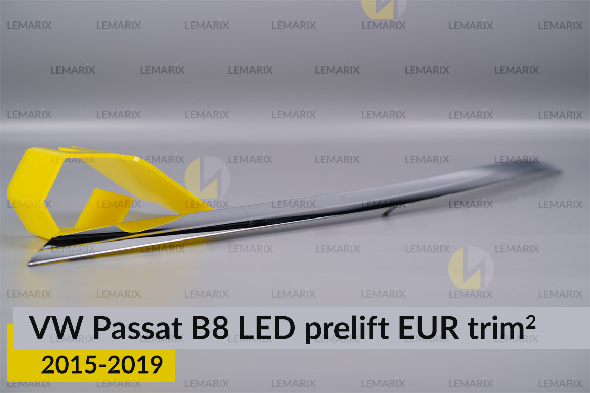 Хромована накладка на фари VW Volkswagen Passat B8 LED EUR (2015-2019) дорест на 2 деталі ліва