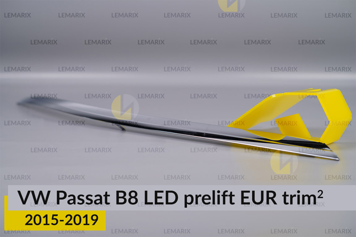 Хромована накладка на фари VW Volkswagen Passat B8 LED EUR (2015-2019) дорест на 2 деталі права