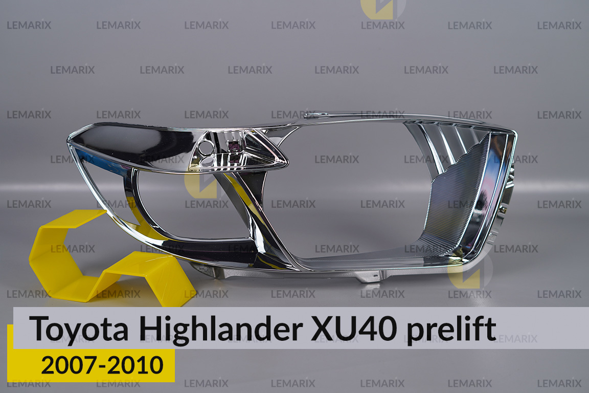 Хромована декоративна маска Toyota Highlander XU40 (2007-2010) дорест права